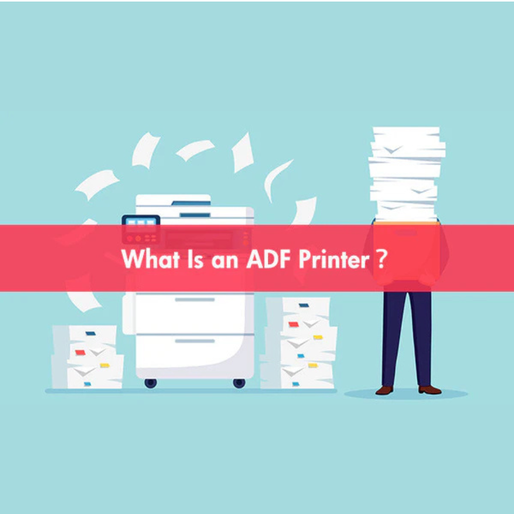 بهترین پرینتر های دارای ADF برای مصارف خانگی یا اداری کدامند؟